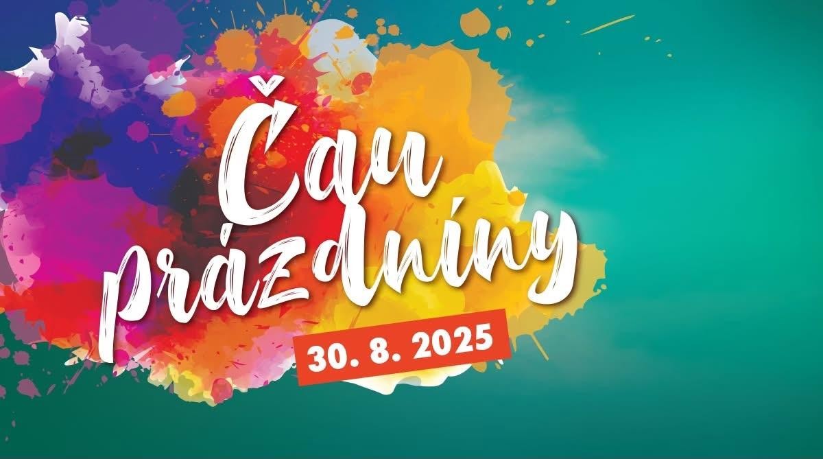 Čau prázdniny 2025