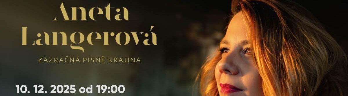 Aneta Langerová - Zázračná písně krajina