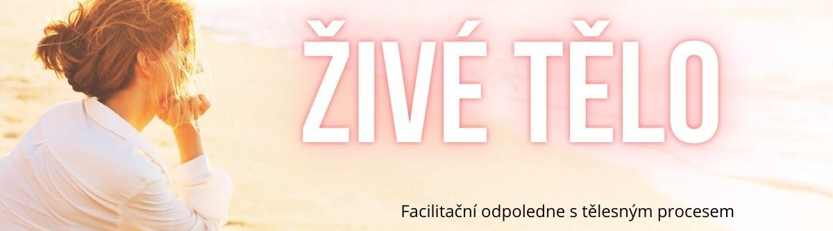 ŽIVÉ TĚLO