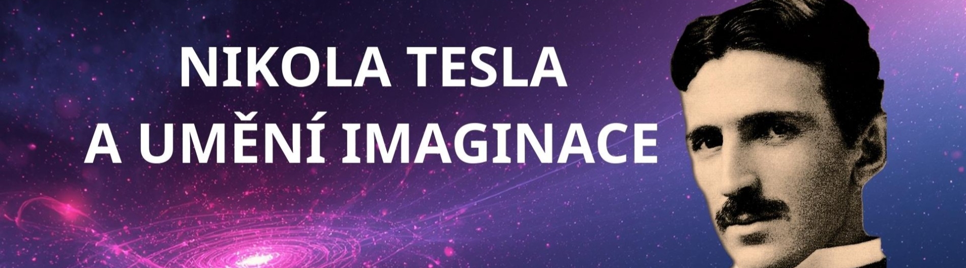 Nikola Tesla a umění imaginace