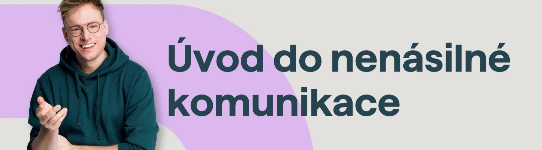 Úvod do nenásilné komunikace (víkend v Brně)