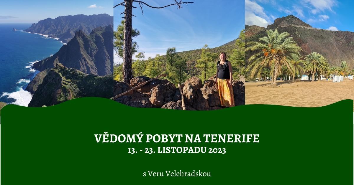 VĚDOMÝ POBYT PRO ŽENY NA TENERIFE 13. - 23. 11. 2023
