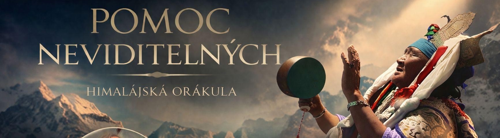 Pomoc neviditelných – himalájská orákula