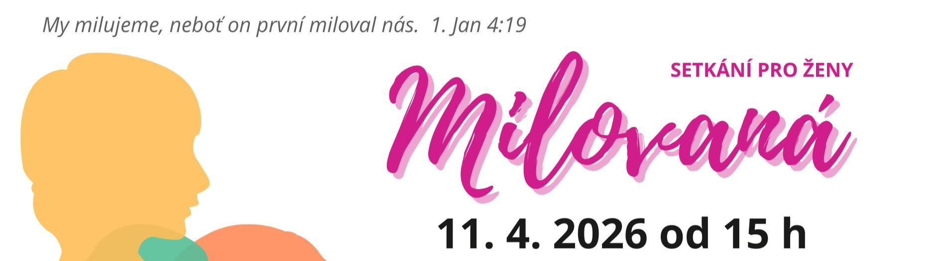 Milovaná - setkání pro ženy