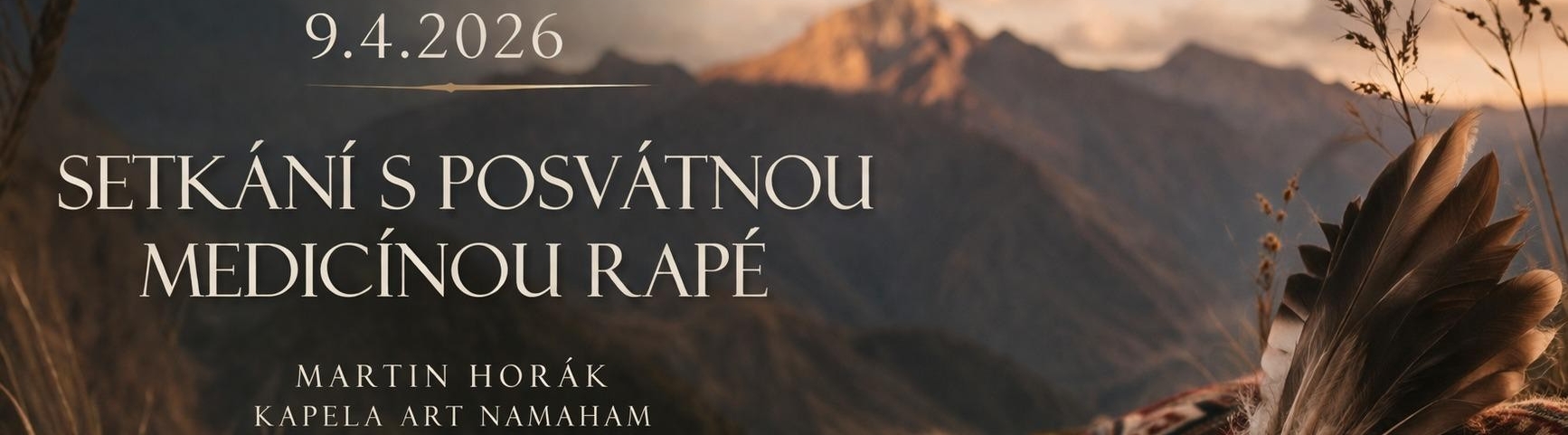 Setkání s posvátnou medicínou rapé