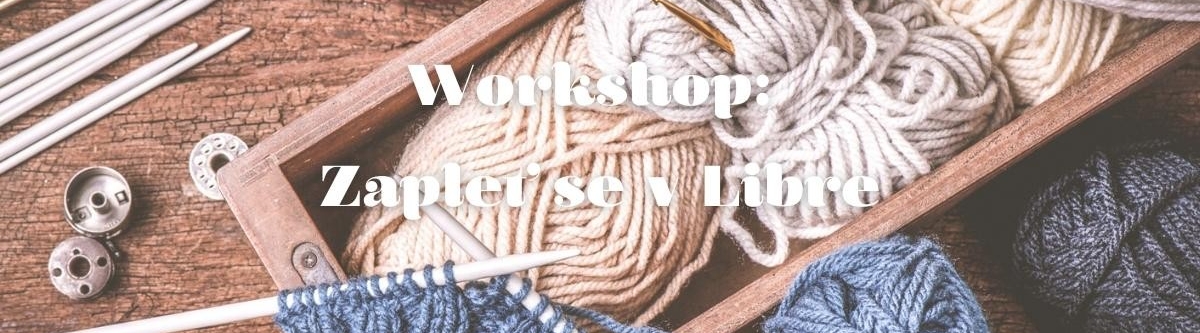 Workshop - Zapleť se v Libre