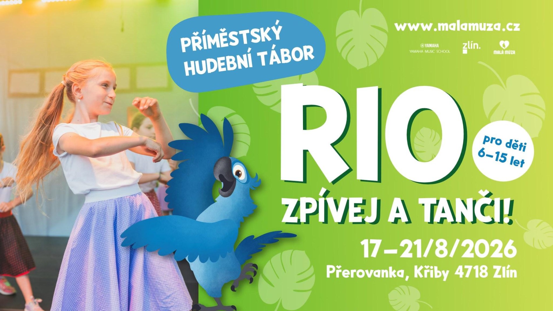 Rio - příměstský taneční a pěvecký tábor ve Zlíně