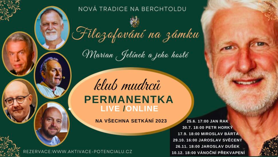 FILOZOFOVÁNÍ NA ZÁMKU s Mariánem Jelínkem a jeho hosty