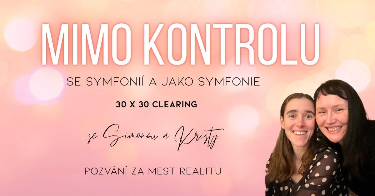 Mimo kontrolu se Symfonií a jako Symfonie