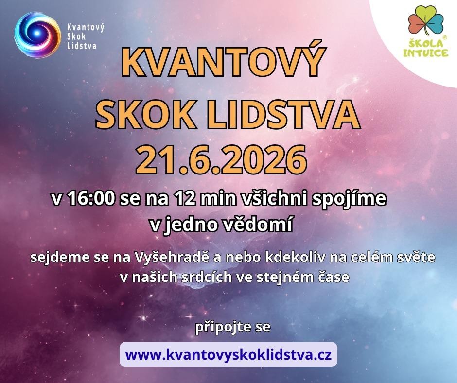 KVANTOVÝ SKOK LIDSTVA | QUANTUM LEAP OF HUMANITY