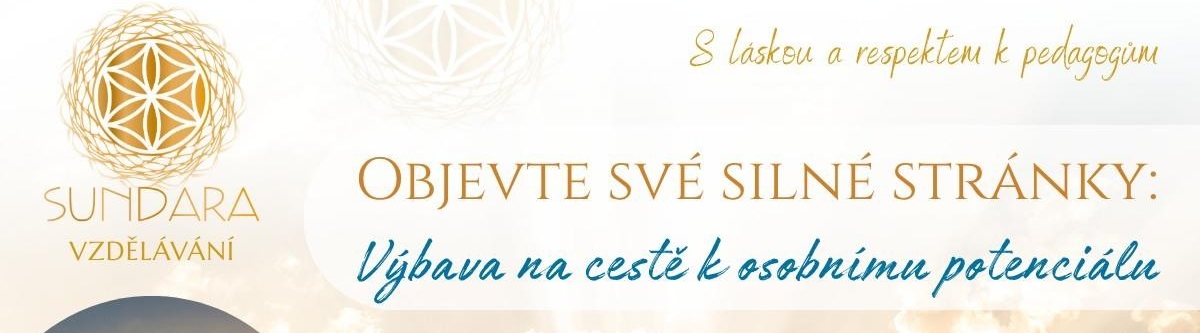 Objevte své silné stránky - Výbava na cestě k osobnímu potenciálu - Sundara