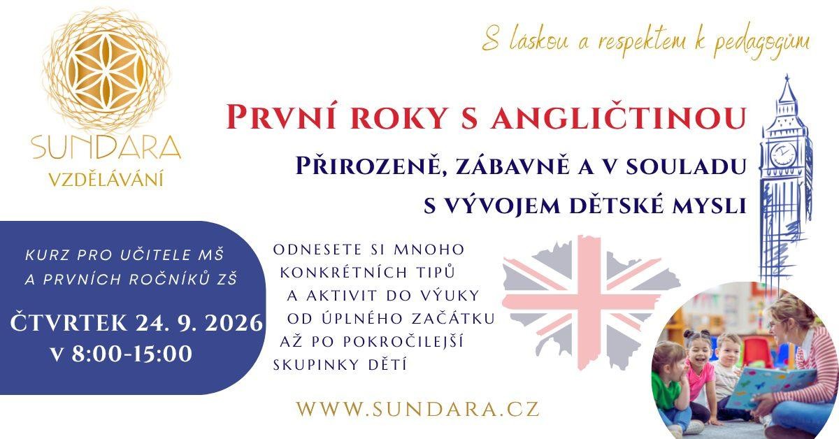 První roky s angličtinou – přirozeně | zábavně a v souladu s vývojem dětské mysli - kurz - Sundara