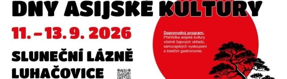 DNY ASIJSKÉ KULTURY - LUHAČOVICE