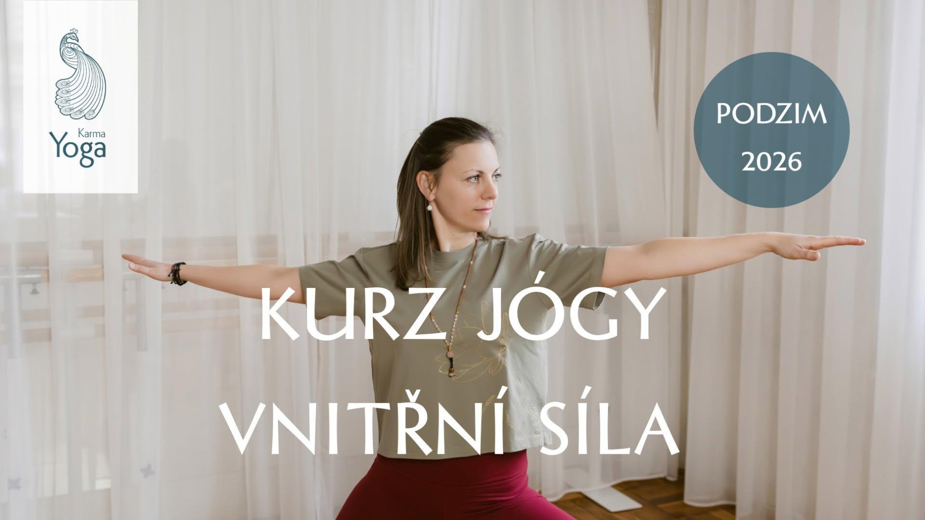 HATHA JÓGA - VNITŘNÍ SÍLA - KURZ