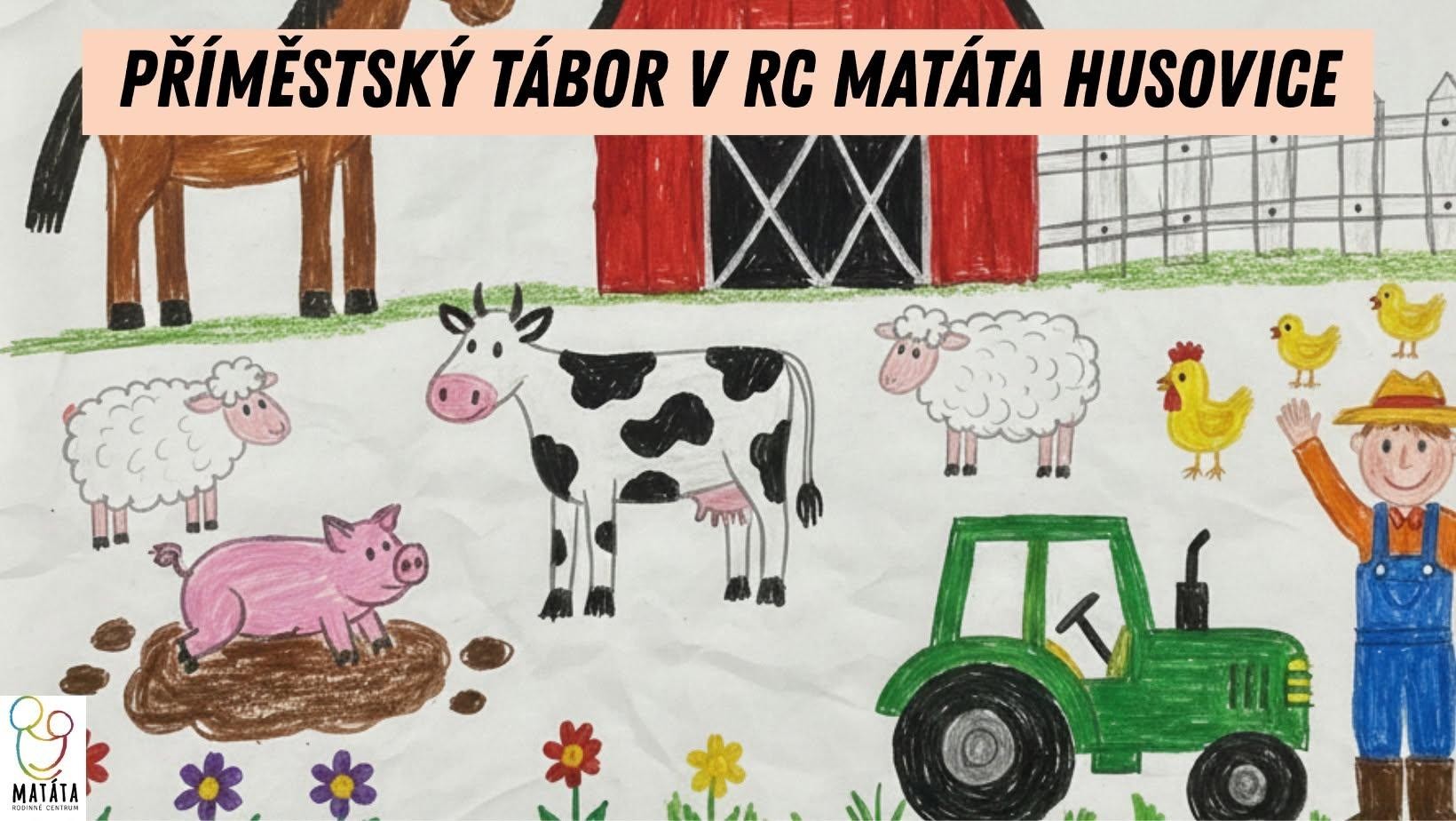 Příměstský tábor - U nás na farmě