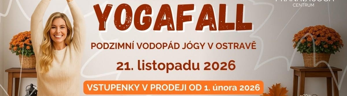 🍁 YOGAFALL Ostrava - Podzimní vodopád jógy