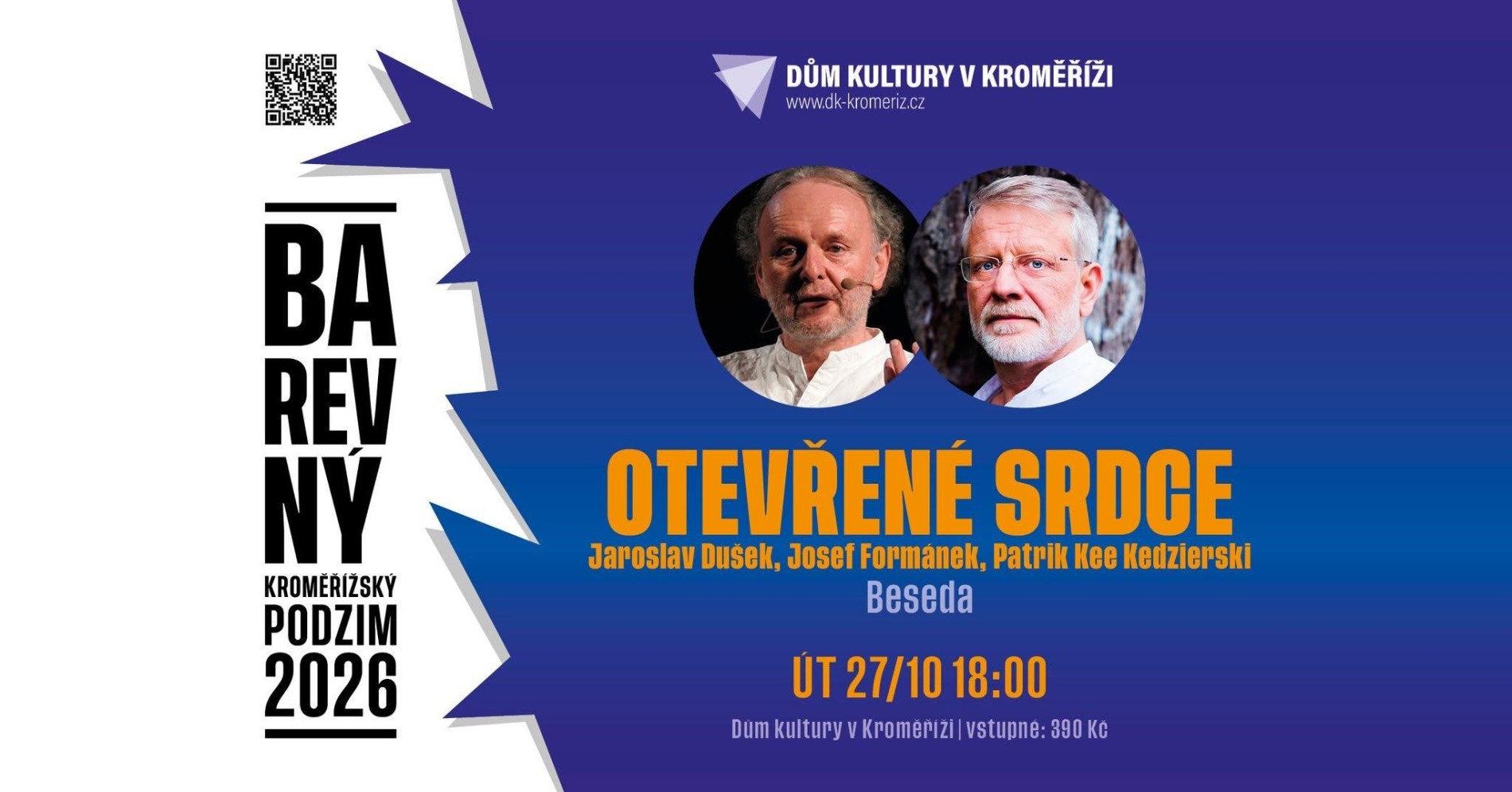OTEVŘENÉ SRDCE - Beseda s Jaroslavem Duškem a Josefem Formánkem