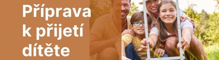 Příprava k přijetí dítěte pobočka Ostrava