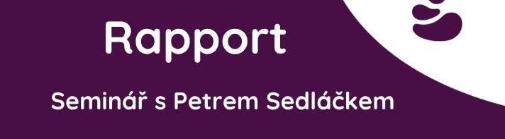 Rapport – navázání hluboké důvěry