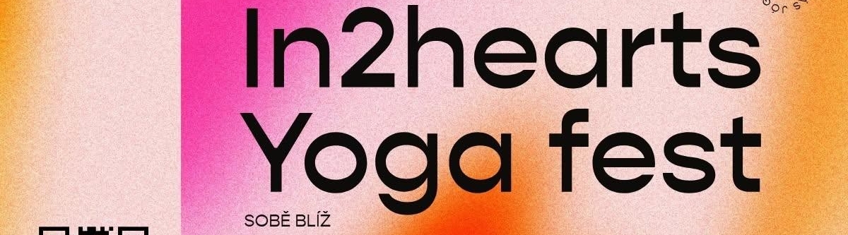 In2hearts Yoga fest 2026 - SOBĚ BLÍŽ