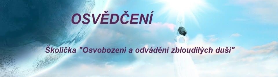 Školička - Odvádění duší a práce s kyvadlem
