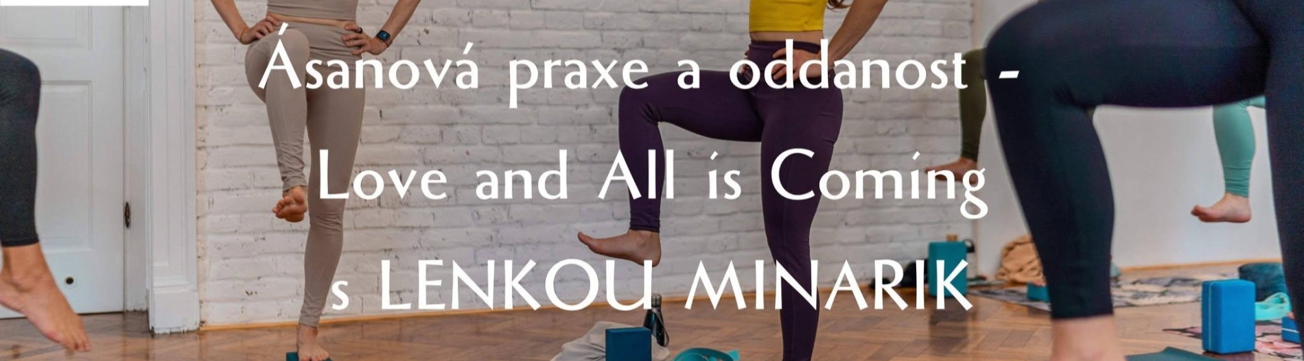UČITELSKÝ KURZ JÓGY S LENKOU MINARIK