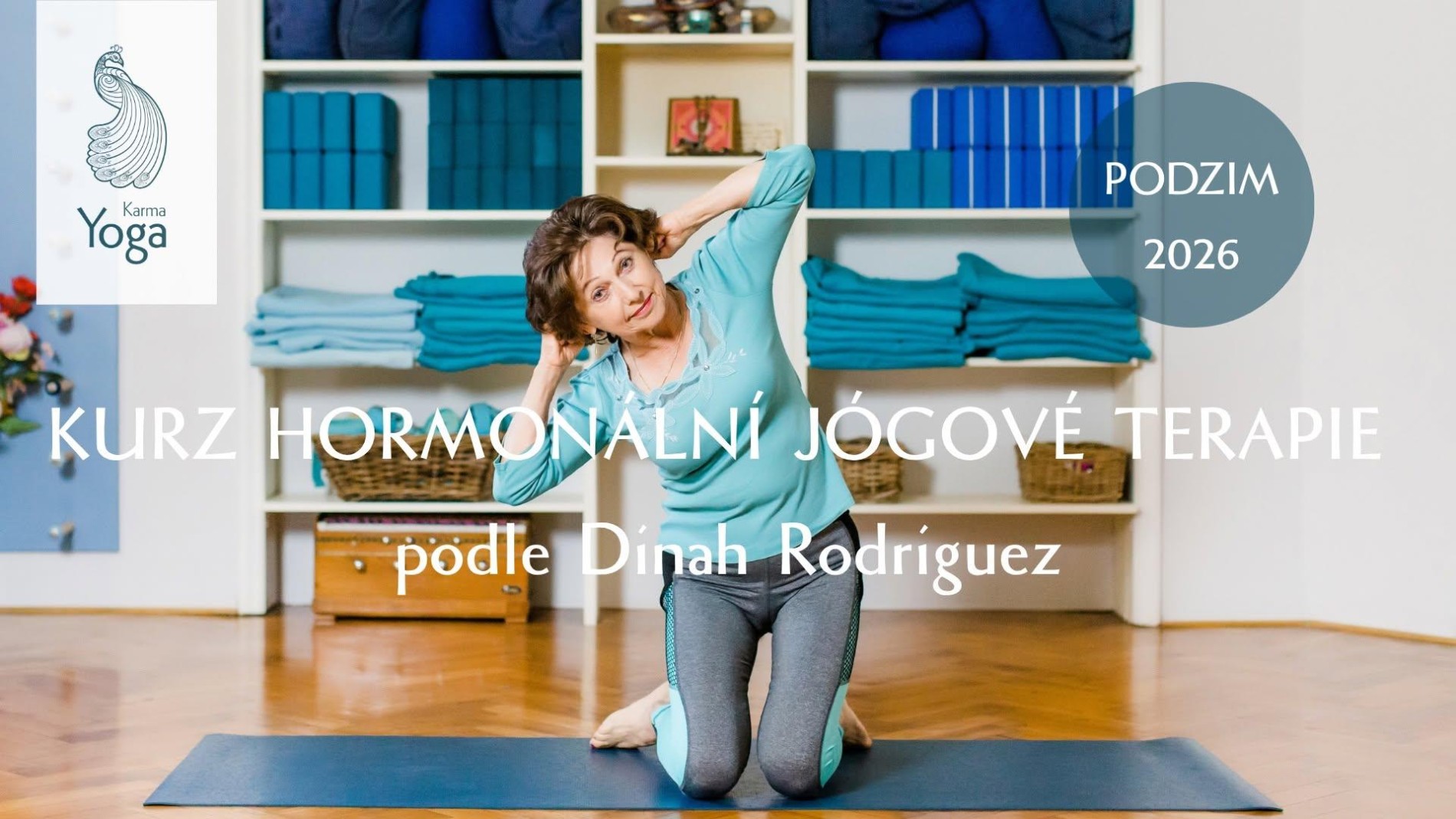 HORMONÁLNÍ JÓGA podle Dinah Rodriguez KURZ
