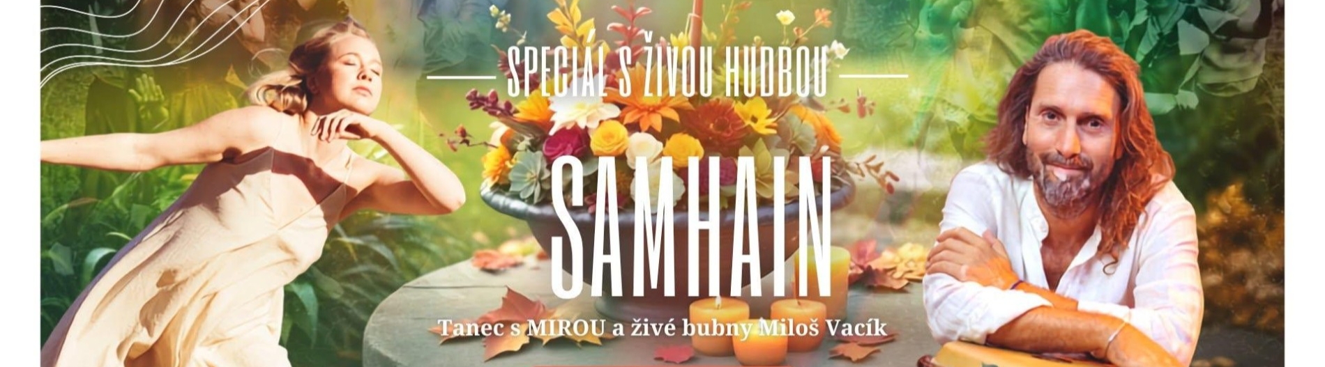 SAMHAIN - speciál s MIROU a živé bubny Miloš Vacík