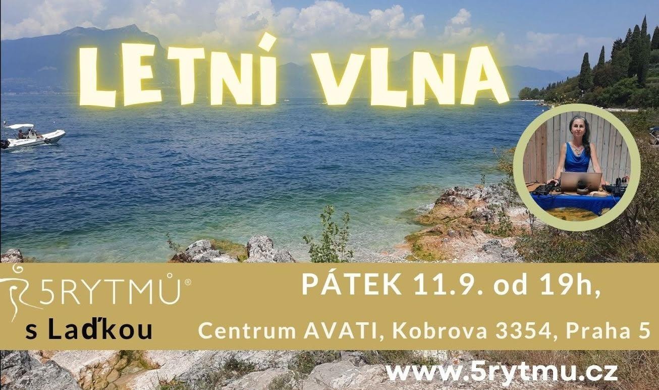 LETNÍ VLNA 5RYTMŮ v Avati