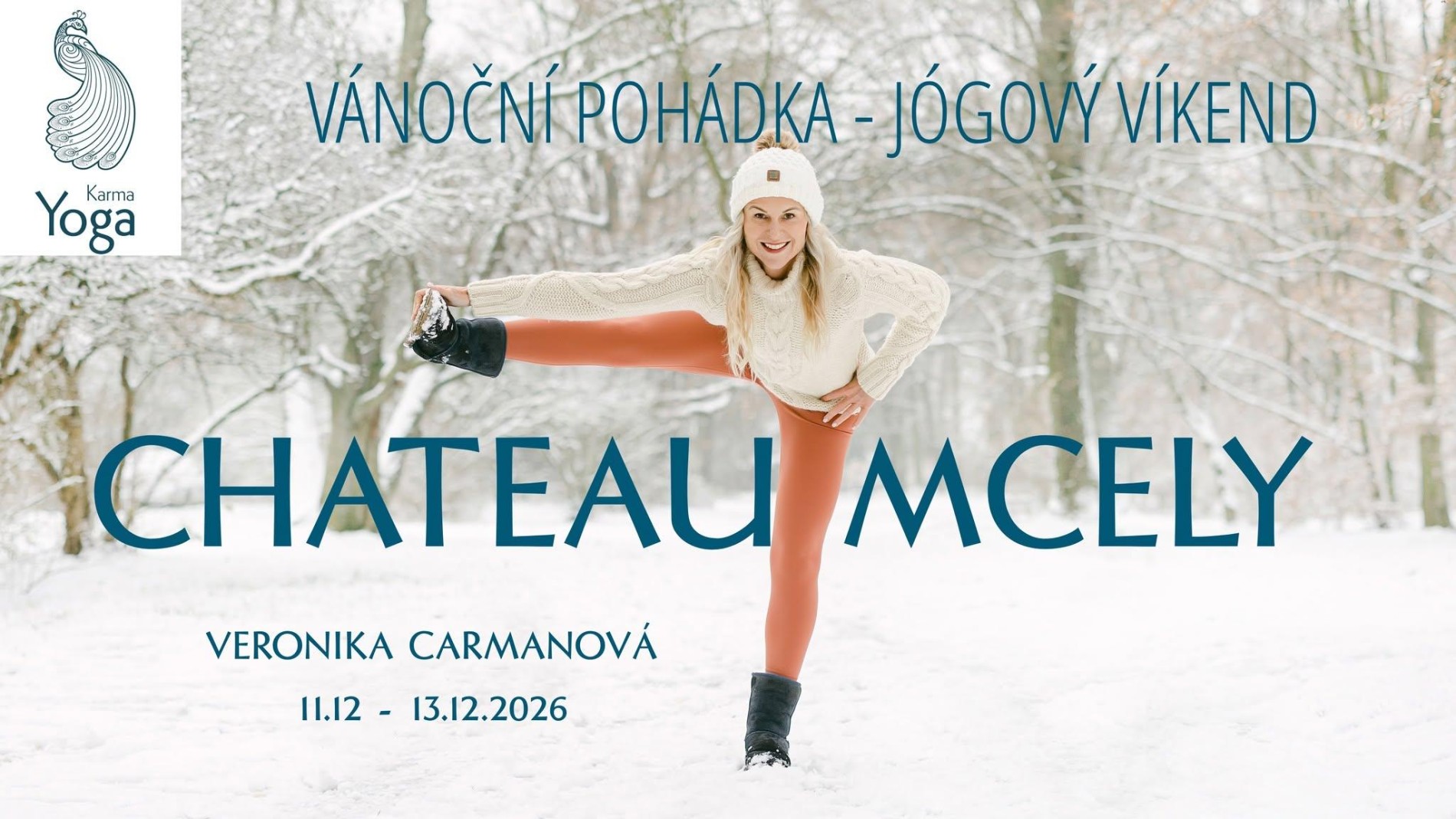 JÓGOVÝ VÍKEND NA CHATEAU MCELY s Veronikou Carmanovou