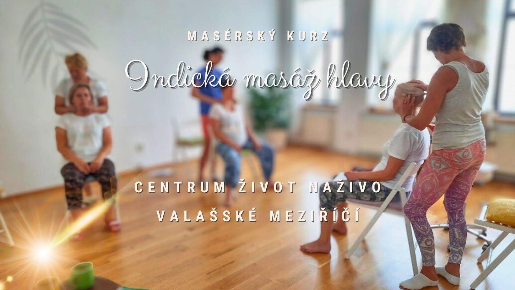 Masérský kurz Indická masáž hlavy