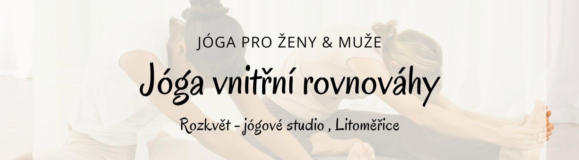 Jóga vnitřní rovnováhy (Litoměřice) - ST 18h (podzimní kurz)