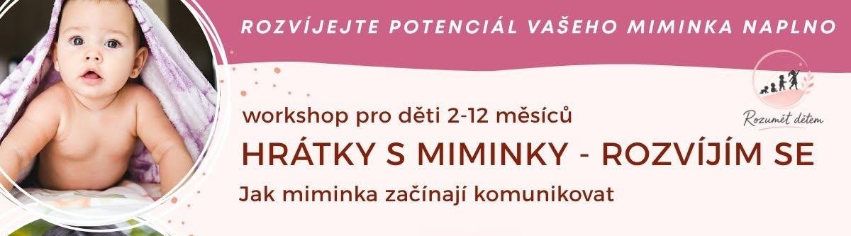 Jak miminka začínají komunikovat - workshop z ... Jak miminka začínají komunikovat - workshop z ...