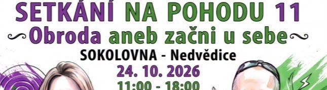 Setkání na pohodu 11 - Obroda aneb začni u sebe