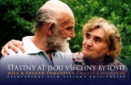 ŠŤASTNY AŤ JSOU VŠECHNY BYTOSTI - promítání filmu a beseda s Viliamem Poltikovičem