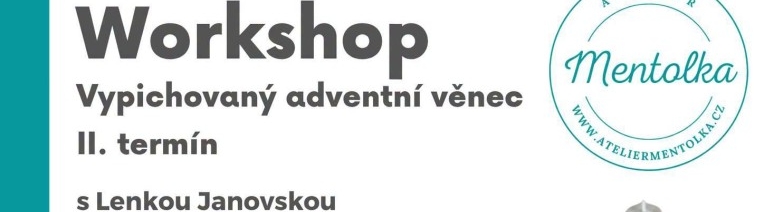 Workshop vypichovaný adventní věnec - II. termín