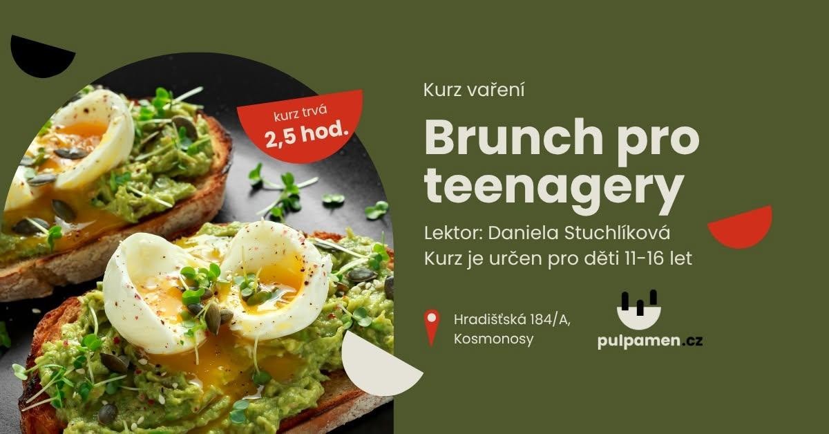Brunch pro teenagery Brunch pro teenagery