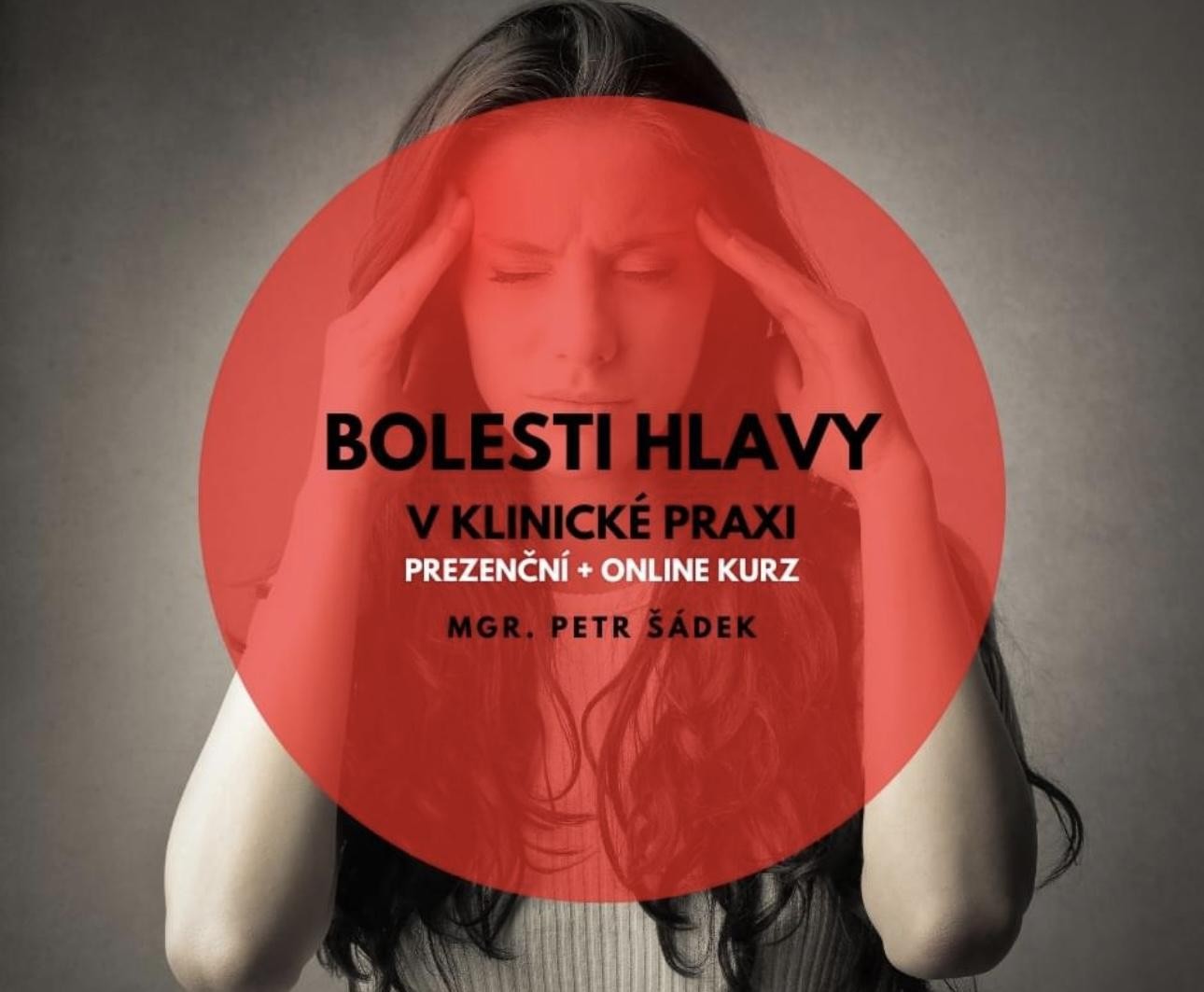 Bolesti hlavy v klinické praxi 