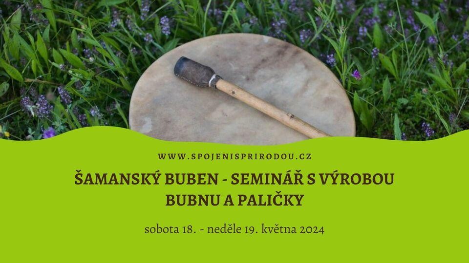 Vyrob si svůj šamanský buben 18.-19. května
