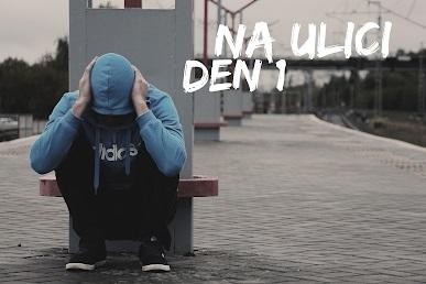 Na ulici: Den první... Na ulici: Den první...